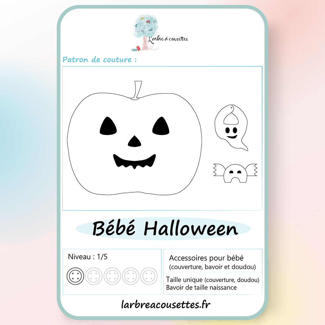 Couverture du patron PDF bébé Halloween niveau débutant 1/5, 3 accessoires à coudre